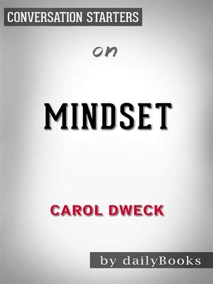 cover image of Mindset--The New Psychology of Success by Carol S. Dweck | Conversation Starters